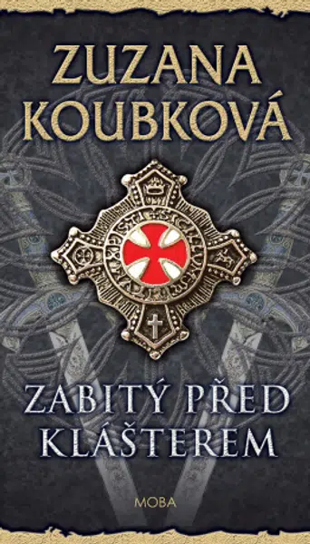 Zabitý před klášterem - Zuzana Koubková - e-kniha