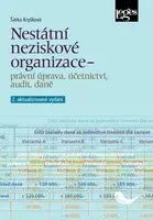 Nestátní neziskové organizace - právní úprava, účetnictví, audit, daně - Šárka Kryšková