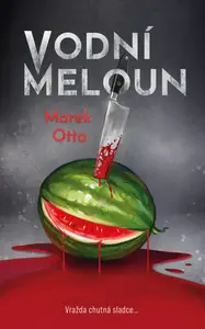 Vodní meloun - Marek Otta