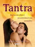 Tantra - Duchovní objevy prostřerdnictvím sexuality