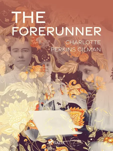 The Forerunner - Charlotte Perkins Gilman