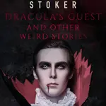 Dracula's Guest and Other Weird Stories - Bram Stoker - e-kniha