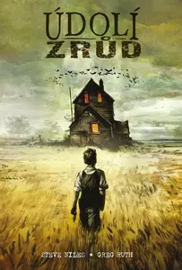Údolí zrůd - Steve Niles, Ruth Greg