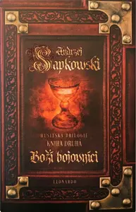 Husitská trilogie 2: Boží bojovníci - Andrzej Sapkowski