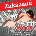 Zakázané ovoce - Ivan R. Černý