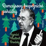 Rumcajsovy loupežnické pohádky - Václav Čtvrtek - audiokniha