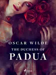 The Duchess of Padua - Oscar Wilde - e-kniha