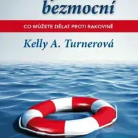 Nejste bezmocní - Kelly A. Turnerová - e-kniha