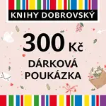 Valentýnská elektronická dárková poukázka 300 Kč