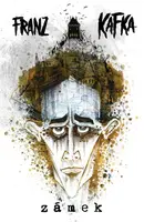 Zámek - Franz Kafka - e-kniha