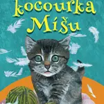Zachraňte kocourka Míšu - Petra Vernerová