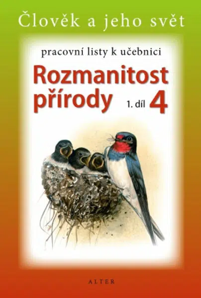 Pracovní listy k učebnici Rozmanitost přírody 4/1 - Hana Světlíková