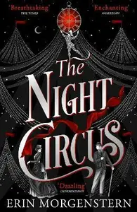 Night Circus - Erin Morgensternová