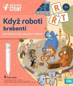 Kniha Když roboti brebentí - Kouzelné čtení Albi