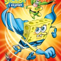 SpongeBob - SpongeBob superhrdinou - kolektiv autorů