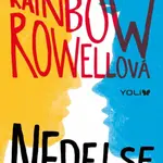 Nedej se - Rainbow Rowellová