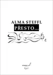 Přesto... - Alma Steffl