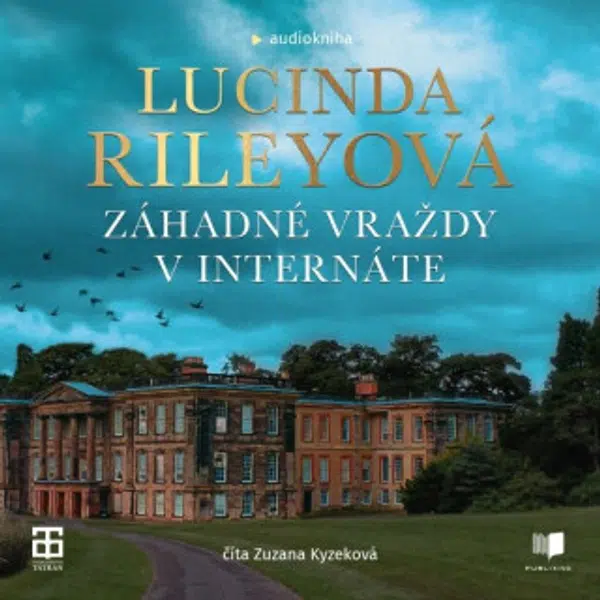 Záhadné vraždy v internáte - Lucinda Rileyová - audiokniha