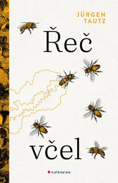 Řeč včel - Jürgen Tautz