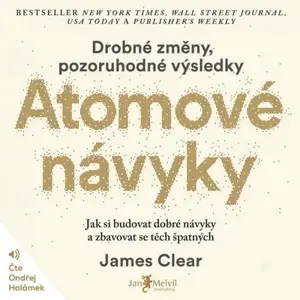 Atomové návyky - James Clear - audiokniha