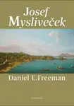 Josef Mysliveček - Daniel Freeman