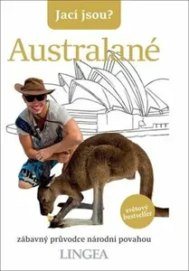 Jací jsou? - Australané - kolektiv autorů, Joseph Kenneth Hunt