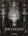 HR Giger. 45th Ed. - Hans Werner Holzwarth, Hans Rudolf Giger, Andreas J. Hirsch