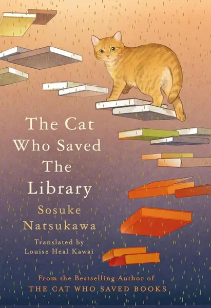 Cat Who Saved the Library - Sósuke Nacukawa