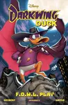 Darkwing Duck: F.O.W.L. Play - Amanda Deibert, Carlo Lauro (ilustrátor) - kniha z kategorie Komiksy