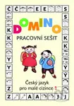 Domino: Český jazyk pro malé cizince 1 (pracovní sešit) - kniha z kategorie Jazykové učebnice a slovníky