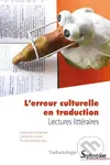 L'erreur culturelle en traduction (Lectures littéraires) - kniha z kategorie Humanitní a společenské vědy