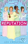 Reputation - Lex Croucher