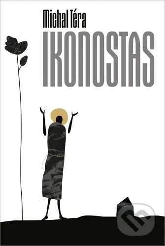 Ikonostas - Michal Téra - kniha z kategorie Poezie