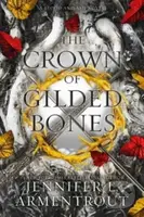 The Crown of Gilded Bones - Jennifer L. Armentrout - kniha z kategorie Fantasy