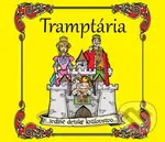 Tramptária: Tramptária - Tramptária