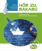 Hör zu, Bakabu - Album 1. Kinderbuch mit Audio-CD - Ferdinand Auhser - kniha z kategorie Jazykové učebnice a slovníky