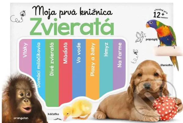 Moja prvá knižnica: Zvieratá