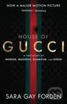 The House of Gucci (A True Story of Murder, Madness, Glamour, and Greed) - kniha z kategorie Beletrie