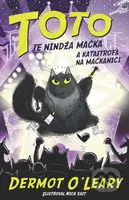 Toto je nindža mačka a katastrofa na mačkanici - Dermot O'Leary, Nick East (Ilustrátor) - kniha z kategorie Beletrie pro děti