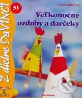 Veľkonočné ozdoby a darčeky - Laura Blucher - kniha z kategorie Omalovánky, vystřihovánky, papír