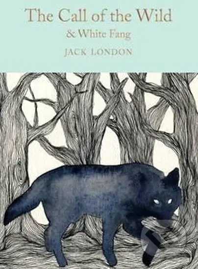 The Call of the Wild & White Fang - Jack London - kniha z kategorie Beletrie pro děti