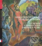 50 mistrovských děl českého kubismu ze sbírek Západočeské galerie v Plzni - kniha z kategorie Teorie umění