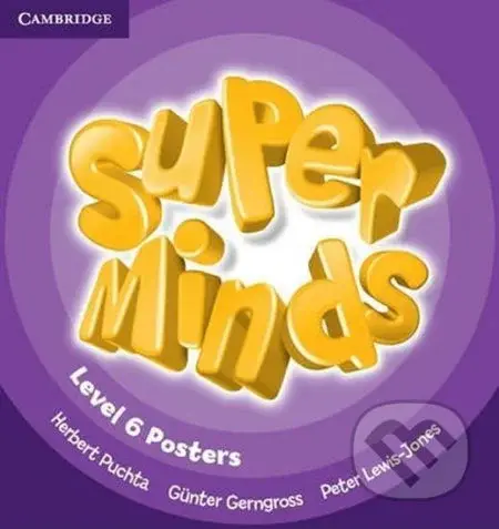 Super Minds Level 6: Posters (10) - Herbert Puchta, Herbert Puchta - kniha z kategorie Jazykové učebnice a slovníky