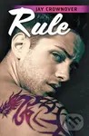 Rule - Jay Crownover - kniha z kategorie Romantická