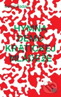 Hymna demokratickej mládeže - Serhij Žadan - kniha z kategorie Eseje, úvahy a glosy