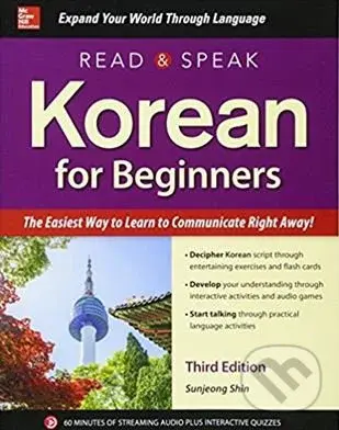 Read and Speak Korean for Beginners (Third Edition) - Sunjeong Shin