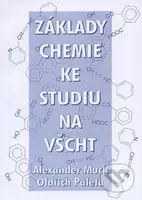Základy chemie ke studiu na VŠCHT - Alexander Muck - kniha z kategorie Vysoké školy