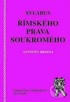 Sylabus římského práva soukromého - Antonín Hrdina - kniha z kategorie Římské právo