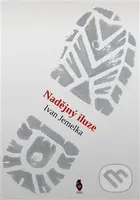 Nadějný iluze - Ivan Jemelka - kniha z kategorie Společenská beletrie