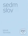 Sedm slov - Marek Tomeček - kniha z kategorie Literární věda